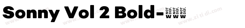 Sonny Vol 2 Bold字体转换